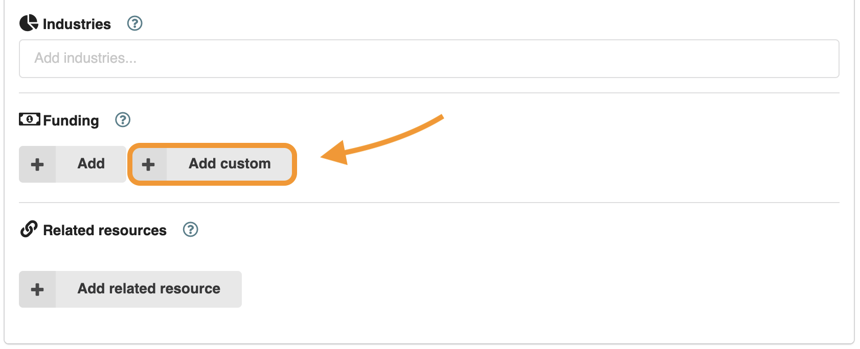 Step 9: Add funding information to your dataset by clicking on the 'Add custom' button.